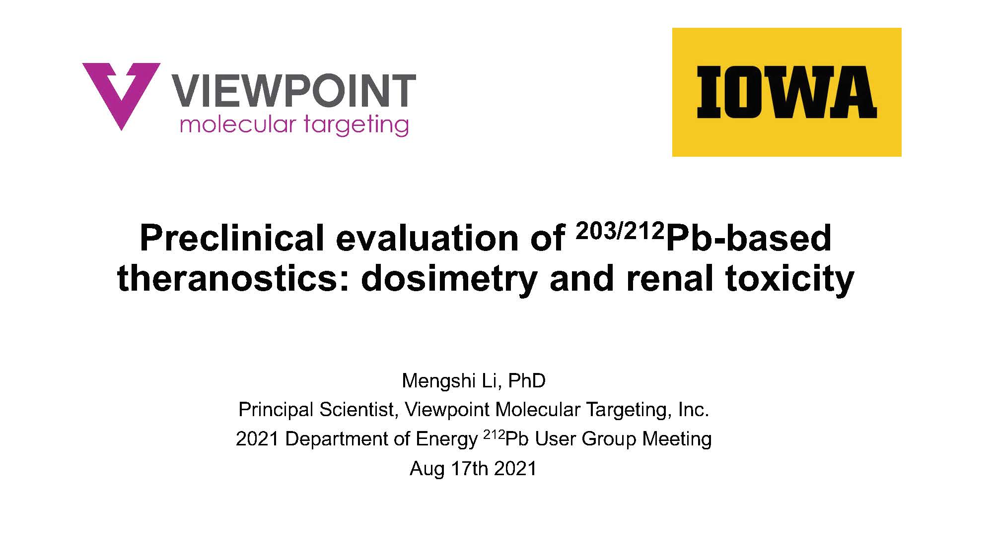 Preclinical Evaluation of Pb-212/203 Based Theranostics: Dosimetry and Renal Toxicity by Dr. Mengshi Li, Viewpoint