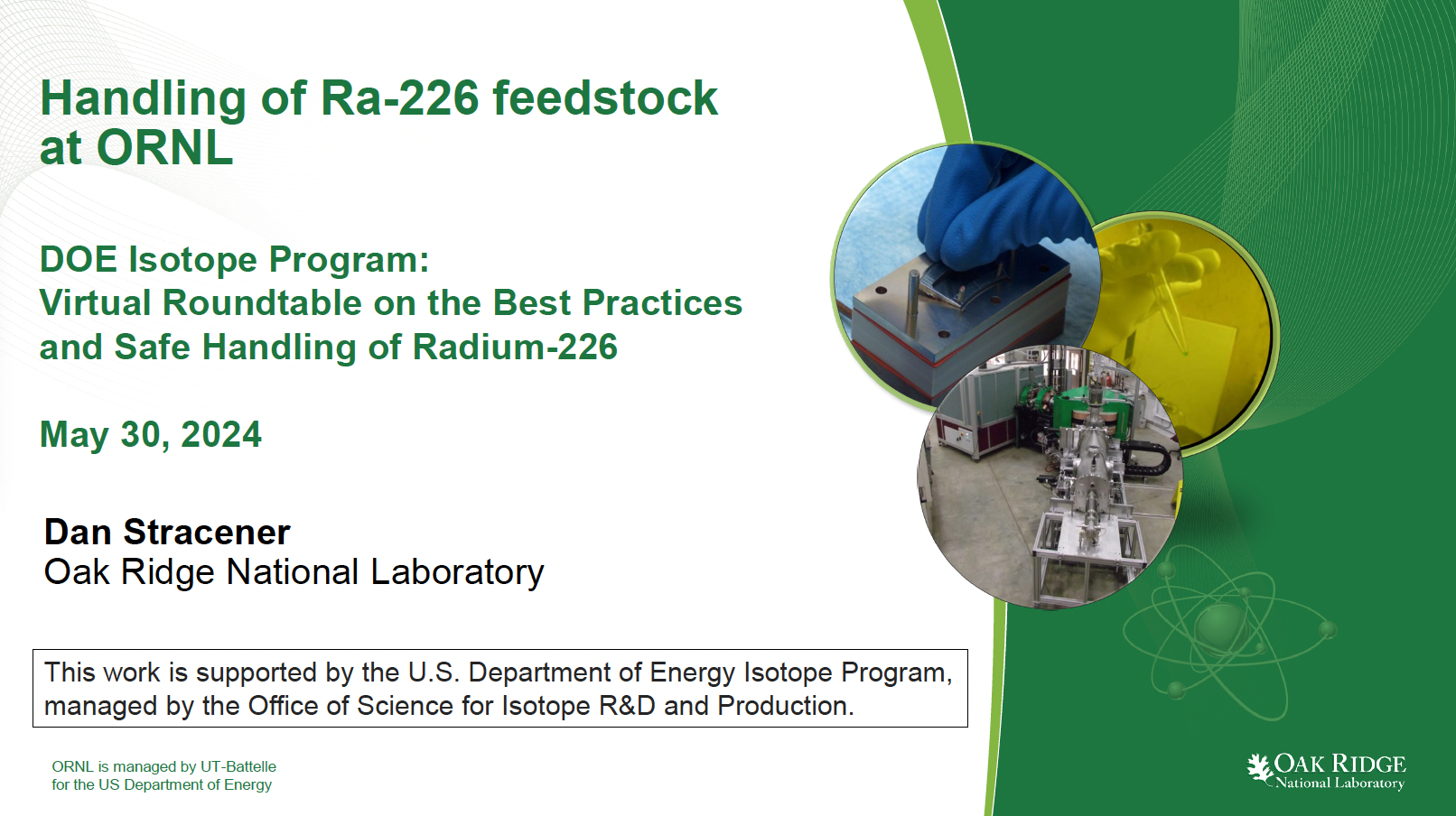 Handling of Ra-226 feedstock at ORNL