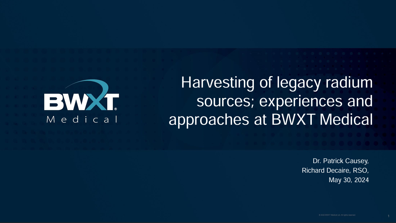 Harvesting of legacy radium sources; experiences and approaches at BWXT Medical