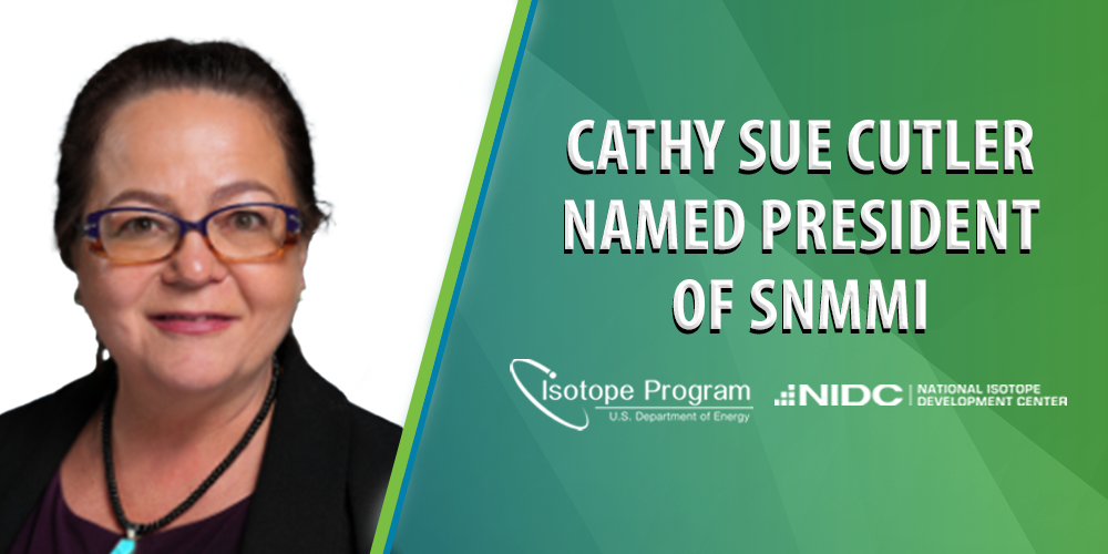 Cathy Sue Cutler named President of SNMMI 